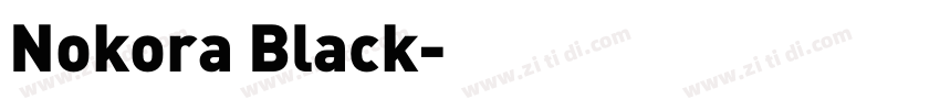 Nokora Black字体转换